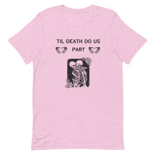 Load image into Gallery viewer, Til Death Do Us Part Graphic Tee
