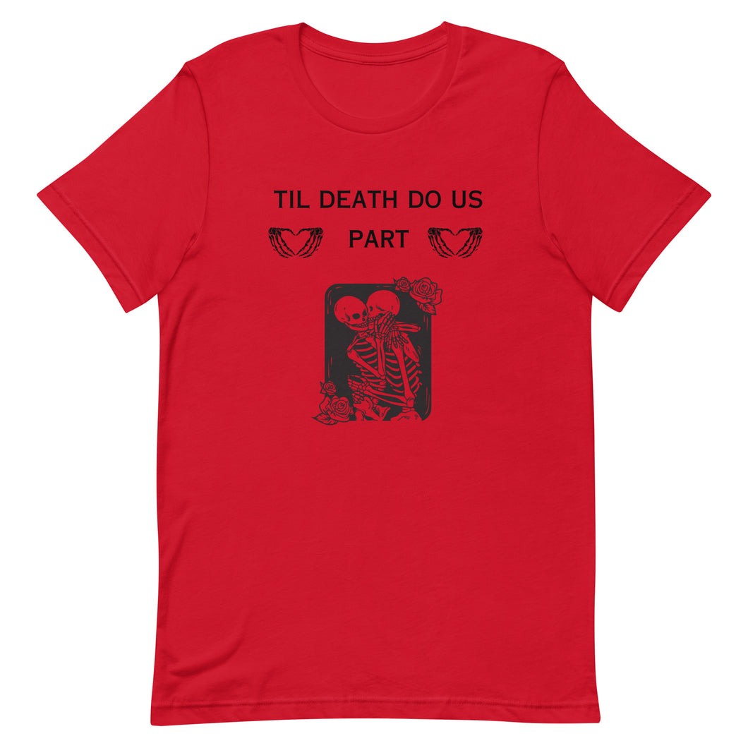 Til Death Do Us Part Graphic Tee